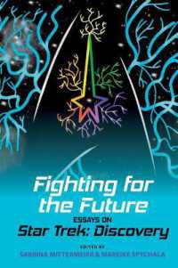 Fighting for the Future : Essays on Star Trek: Discovery (Liverpool Science Fiction Texts & Studies)