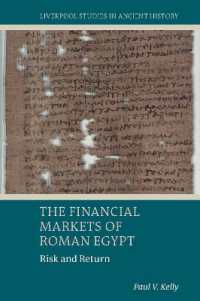 The Financial Markets of Roman Egypt : Risk and Return (Liverpool Studies in Ancient History)