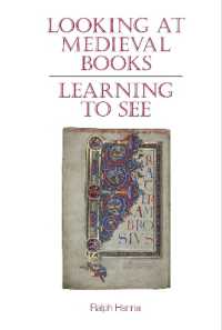 Looking at Medieval Books : Learning to See (Exeter Medieval Texts and Studies)