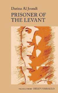 Prisoner of the Levant : by Darina Al Joundi (World Writing in French: New Archipelagoes)