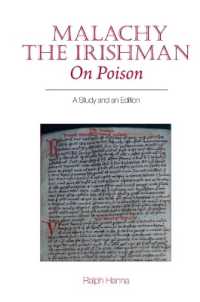 Malachy the Irishman, on Poison : A Study and an Edition (Exeter Medieval Texts and Studies)