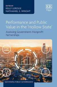 Performance and Public Value in the 'Hollow State' : Assessing Government-Nonprofit Partnerships (Successful Public Governance series)