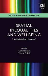 Spatial Inequalities and Wellbeing : A Multidisciplinary Approach (Multidisciplinary Movements in Research)