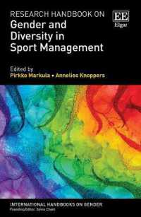 スポーツ・マネジメントにおけるジェンダーと多様性：研究ハンドブック<br>Research Handbook on Gender and Diversity in Sport Management (International Handbooks on Gender series)