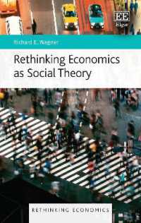 社会理論としての経済学の再考<br>Rethinking Economics as Social Theory (Rethinking Economics series)