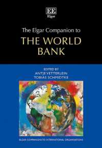エルガー世界銀行便覧<br>The Elgar Companion to the World Bank (Elgar Companions to International Organisations series)