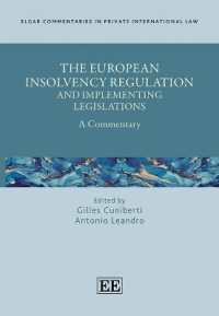 ＥＵの倒産規則と施行立法：注釈集<br>The European Insolvency Regulation and Implementing Legislations : A Commentary (Elgar Commentaries in Private International Law series)