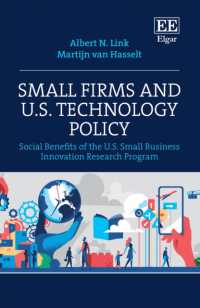 中小企業と米国の技術政策<br>Small Firms and U.S. Technology Policy : Social Benefits of the U.S. Small Business Innovation Research Program