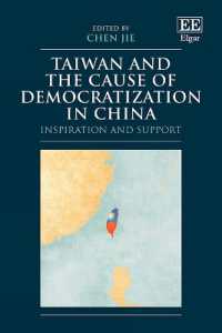 Taiwan and the Cause of Democratization in China : Inspiration and Support