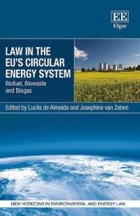 Law in the EU's Circular Energy System : Biofuel, Biowaste and Biogas (New Horizons in Environmental and Energy Law series)