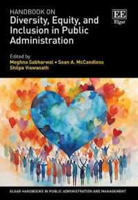 行政におけるDEI（多様性・平等性・包括性）ハンドブック<br>Handbook on Diversity, Equity, and Inclusion in Public Administration (Elgar Handbooks in Public Administration and Management)