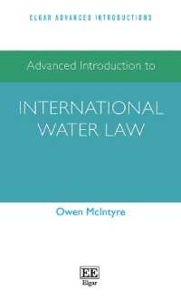 国際水資源法：上級入門<br>Advanced Introduction to International Water Law (Elgar Advanced Introductions series)