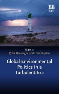 波乱の時代のグローバル環境政治<br>Global Environmental Politics in a Turbulent Era (In a Turbulent Era series)