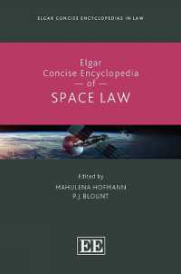 エルガー宇宙法コンサイス百科<br>Elgar Concise Encyclopedia of Space Law (Elgar Concise Encyclopedias in Law)