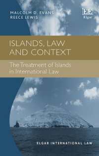 Islands, Law and Context : The Treatment of Islands in International Law (Elgar International Law series)