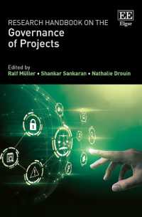 プロジェクト・ガバナンス：研究ハンドブック<br>Research Handbook on the Governance of Projects (Research Handbooks in Business and Management series)