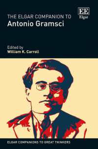 エルガー　アントニオ・グラムシ便覧<br>The Elgar Companion to Antonio Gramsci (Elgar Companions to Great Thinkers series)