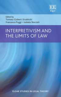解釈主義と法の限界<br>Interpretivism and the Limits of Law (Elgar Studies in Legal Theory)