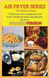 AIR FRYER SERIES 158 Recipes : El libro de cocina completo para Air Fryer + Libro de cocina con Air Fryer ( SPANISH VERSION ) (Series Spanish Version Air Fryer)