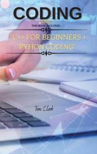 CODING Series 2 : THIS BOOK INCLUDES: C++ for Beginners + Python Coding (C++ and Python) （2ND）