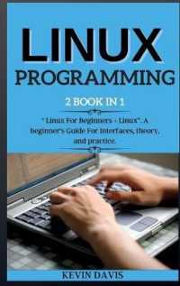 Linux Programming : 2 BOOK IN 1 Linux for Beginners + Linux. a beginner's Guide for Interfaces, theory, and practice.