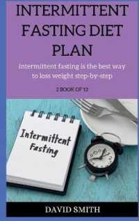 Intermittent Fasting Diet Plan : intermittent fasting is the best way to loss weight step-by-step （2ND）