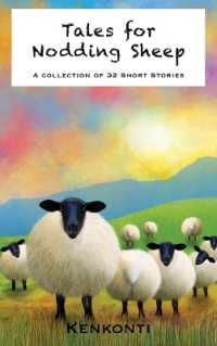 Tales for Nodding Sheep : A Collection of 32 Short Stories