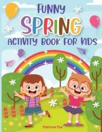 Funny Spring Activity Book for Kids : Fun Spring Coloring pages, Photograph matching, Letters matching, Missing Numbers, Trace lines, Riddles