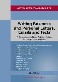 A Straightforward Guide to Writing Business and Personal Letters / Emails and Texts