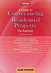 A Guide to Conveyancing Residential Property : The Easy way Revised Edition 2022