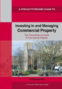 Straightforward Guide to Investing in and Managing Commercial Property : Revised Edition 2024