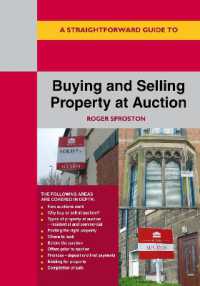 A Straightforward Guide to Buying and Selling Property at Auction : Revised Edition