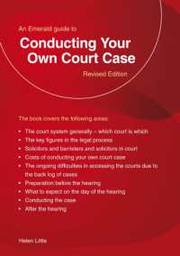 Conducting Your Own Court Case : The Complete Guide to Handling Your Own Case in Court- Updated to 2026