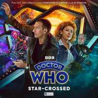 Doctor Who: the Ninth Doctor Adventures 3.4: Star-Crossed (Doctor Who: the Ninth Doctor Adventures)