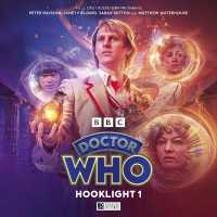 Doctor Who: The Fifth Doctor Adventures - Hooklight 1 (Doctor Who: The Fifth Doctor Adventures: Hooklight)