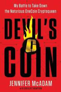 Devil's Coin : My Battle to Take Down the Notorious OneCoin Cryptoqueen