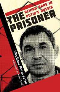 The Prisoner : Behind Bars in Putin's Russia