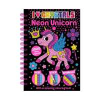 I Love Crystals Neon Unicorn (I Love Crystals) （Spiral）