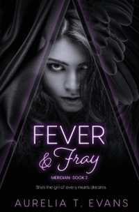 Fever & Fray (Meridian)
