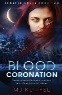 Blood Coronation (Crossed Souls)