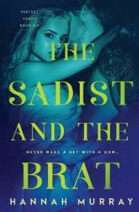 The Sadist and the Brat (Perfect Taboo)