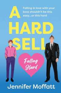 A Hard Sell (Falling Hard)