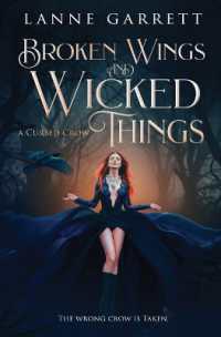 Broken Wings and Wicked Things (A Cursed Crow)