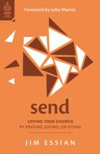 Send : Loving Your Church by Praying, Giving, or Going (Love Your Church)