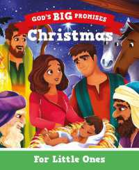 Christmas for Little Ones : God's Big Promises (God's Big Promises) （Board Book）