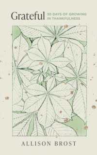 Grateful : 30 Days of Growing in Thankfulness