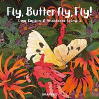 Fly, Butterfly, Fly! (Wild Wanderers)