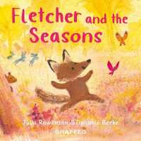 Fletcher and the Seasons (Fletcher's Four Seasons) （Board Book）