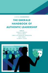 真正のリーダーシップ・ハンドブック<br>The Emerald Handbook of Authentic Leadership