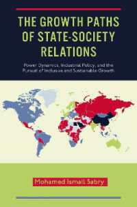 The Growth Paths of State-Society Relations : Power Dynamics, Industrial Policy, and the Pursuit of Inclusive and Sustainable Growth